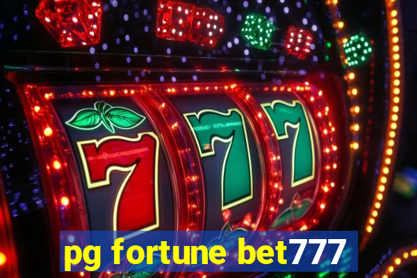 pg fortune bet777